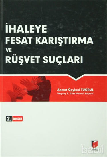 Picture of İhaleye Fesat Karıştırma ve Rüşvet Suçları