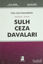 Picture of Açıklamalı - İçtihatlı Sulh Ceza Davaları