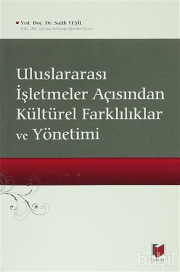 Picture of Uluslararası İşletmeler Açısından Kültürel Farklılıklar ve Yönetimi