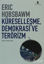 Picture of Küreselleşme, Demokrasi ve Terörizm
