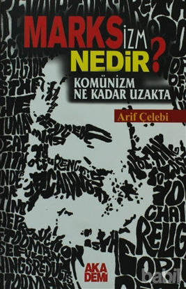 Picture of Marksizm Nedir? Komünizm Ne Kadar Uzakta