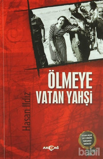 Picture of Ölmeye Vatan Yahşi