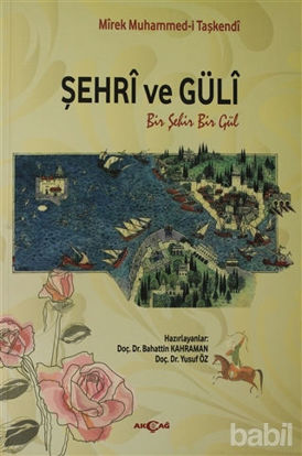 Picture of Şehri ve Güli