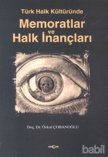 Picture of Türk Halk Kültüründe Memoratlar ve Halk İnançları