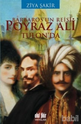 Picture of Barbaros’un Reisi Poyraz Ali Tulon’da