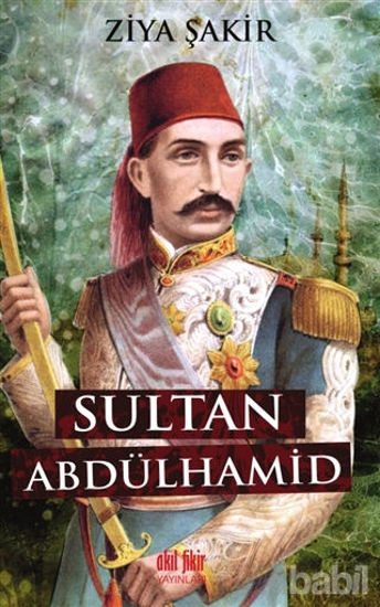 Picture of Sultan Abdulhamid