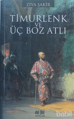 Picture of Timurlenk ve Üç Boz Atlı