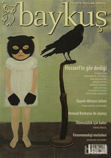 Picture of Baykuş Felsefe Yazıları Dergisi Sayı: 6