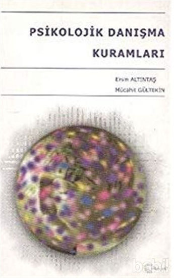Picture of Psikolojik Danışma Kuramları