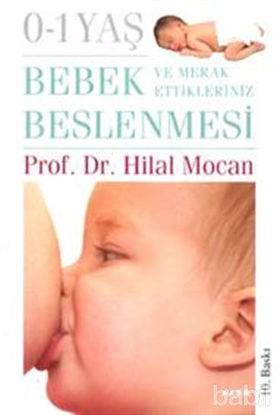 Picture of 0-1 Yaş Bebek Beslenmesi ve Merak Ettikleriniz