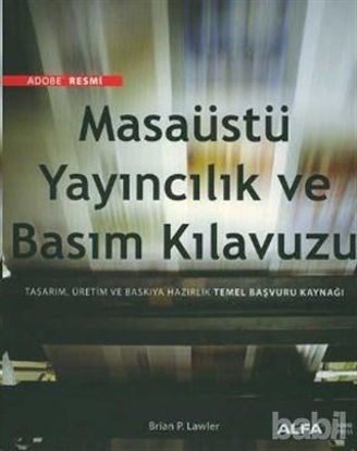 Picture of Adobe Resmi Masaüstü Yayıncılık ve Basım Kılavuzu