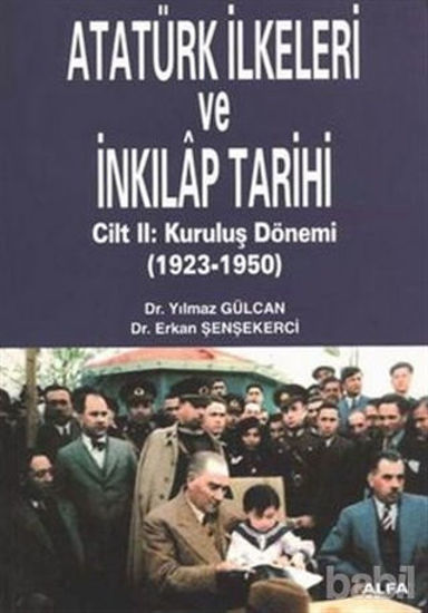 Picture of Atatürk İlkeleri ve İnkılap Tarihi Cilt: 2  Kuruluş Dönemi (1923-1950)