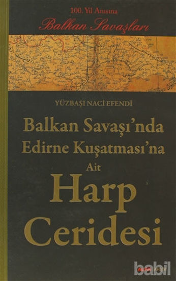 Picture of Balkan Savaşı’nda Edirne Kuşatması’na Ait Harp Ceridesi