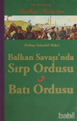 Picture of Balkan Savaşında Sırp Ordusu - Batı Ordusu