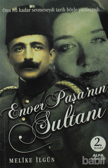 Picture of Enver Paşa’nın Sultanı