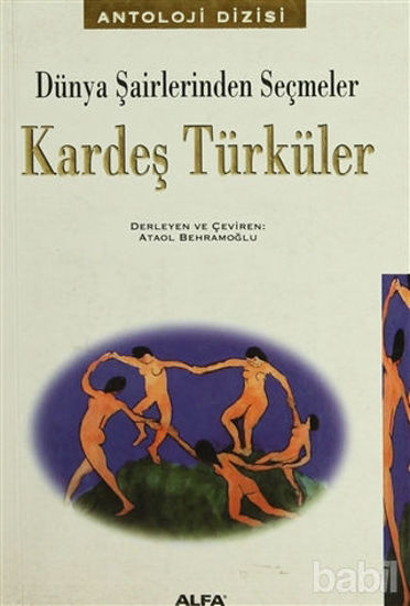 Picture of Kardeş Türküler Dünya Şairlerinden Seçmeler  128 Şairden 214 Şiir