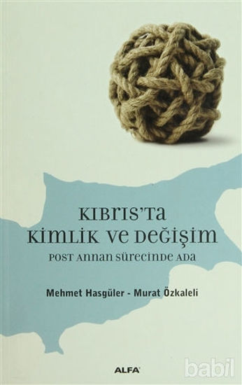 Picture of Kıbrıs’ta Kimlik ve Değişim