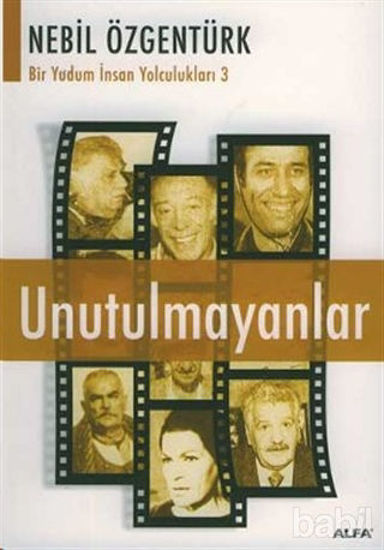 Picture of Unutulmayanlar Nebil Özgentürk’le Bir Yudum İnsan Yolculukları