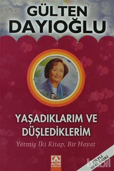 Picture of Yaşadıklarım ve Düşlediklerim