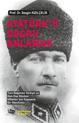 Picture of Atatürk’ü Doğru Anlamak