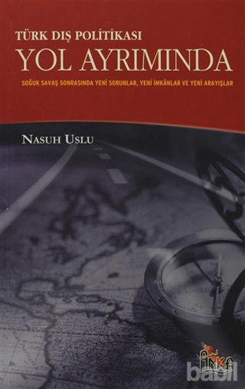 Picture of Türk Dış Politikası Yol Ayrımında