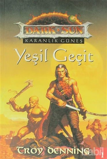 Picture of Yeşil Geçit Dark Sun Karanlık Güneş