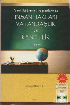 Picture of Yeni İlköğretim Programlarında İnsan Hakları Vatandaşlık ve Kentlilik Eğitimi