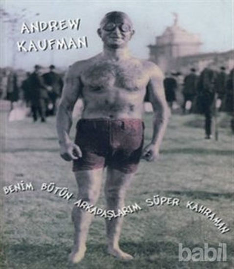 Picture of Benim Bütün Arkadaşlarım Süper Kahraman