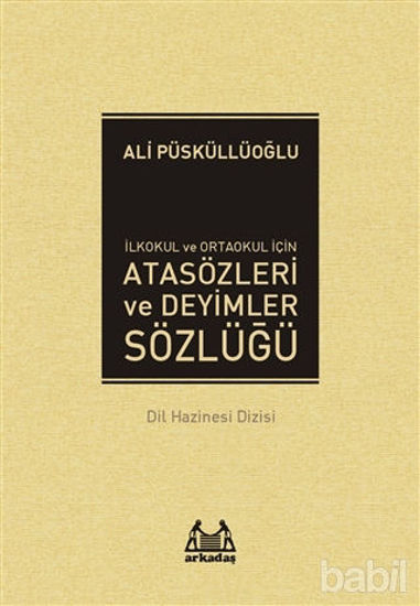 Picture of İlköğretim İçin Atasözleri ve Deyimler Sözlüğü