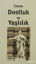 Picture of Dostluk ve Yaşlılık