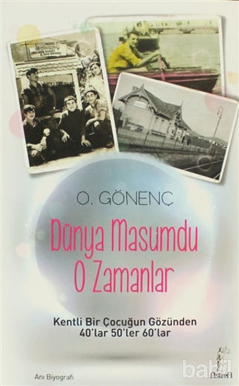 Picture of Dünya Masumdu O Zamanlar