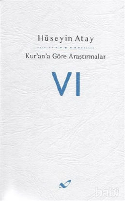Picture of Kur’an’a Göre Araştırmalar 6