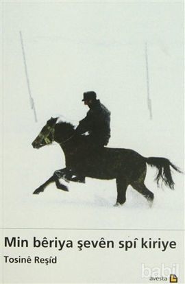 Picture of Min Beriya Şeven Spi Kiriye