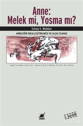 Picture of Anne: Melek mi, Yosma mı?