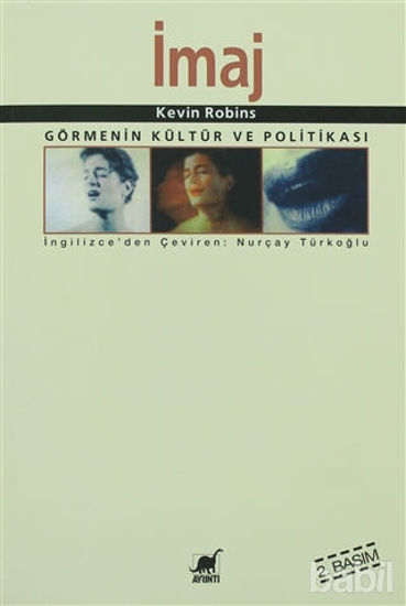 Picture of İmaj Görmenin Kültür Ve Politikası