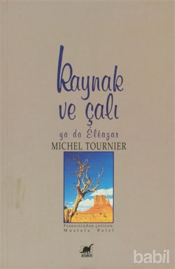 Picture of Kaynak ve Çalı ya da Eleazar