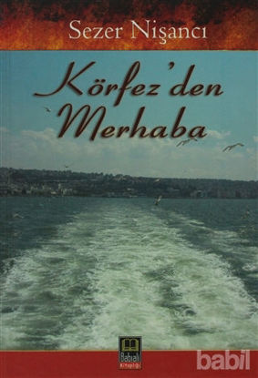 Picture of Körfez’den Merhaba