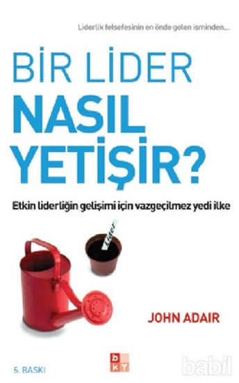 Picture of Bir Lider Nasıl Yetişir?