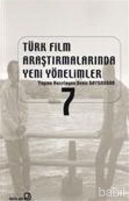 Picture of Türk Film Araştırmalarında Yeni Yönelimler 7