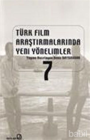 Picture of Türk Film Araştırmalarında Yeni Yönelimler 7