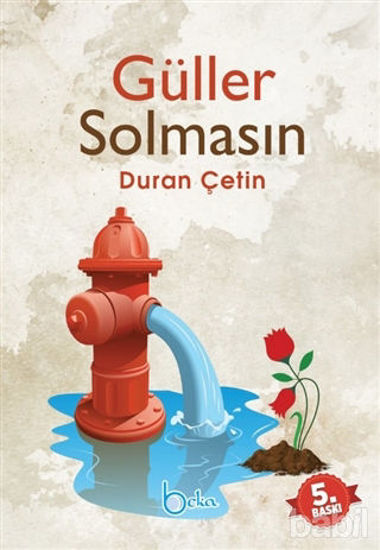 Picture of Güller Solmasın