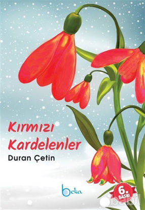 Picture of Kırmızı Kardelenler