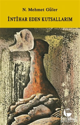 Picture of İntihar Eden Kutsallarım