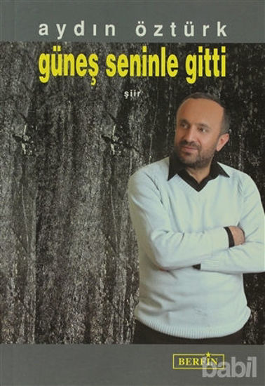 Picture of Güneş Seninle Gitti