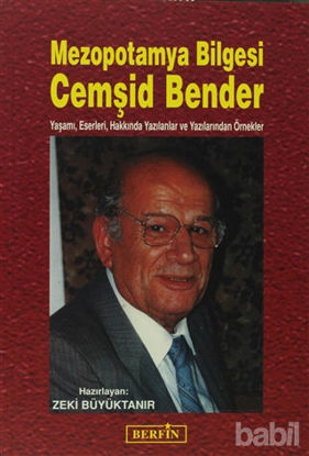 Picture of Mezopotamya Bilgesi Cemşid Bender