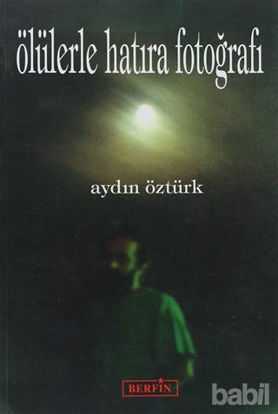 Picture of Ölülerle Hatıra Fotoğrafı