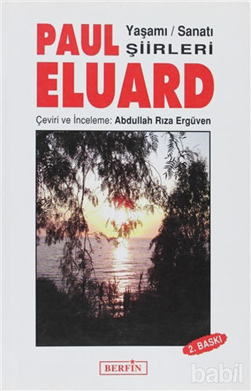 Picture of Paul Eluard Yaşamı Sanatı Şiirleri