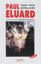 Picture of Paul Eluard Yaşamı Sanatı Şiirleri