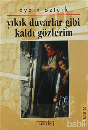 Picture of Yıkık Duvarlar Gibi Kaldı Gözlerim