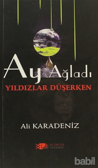 Picture of Ay Ağladı Yıldızlar Düşerken